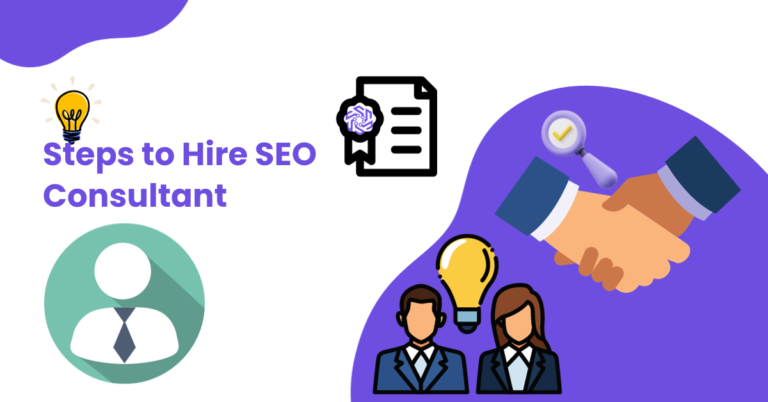 Steps to Hire SEO Consultant